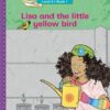 Vuma Level 8 Book 1 Big Book: Lisa and the little yellow bird