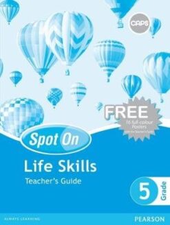 Spot On Life Skills Grade 5 Learners' Book