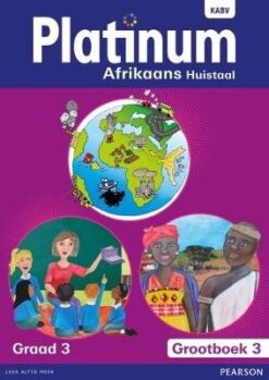 Platinum Afrikaans Huistaal Graad 3 Grootboek 2