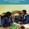 Go Buisa Go Bonolo Grade 4: Batho ba ba nnang mmogo mo desekeng