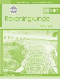 Geniet Rekeningkunde Graad 11 Oefenboek