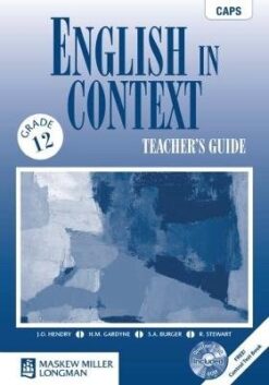 English in Context Home Language Grade 12 Teacher's Guide