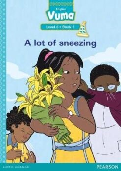 Vuma Level 6 Book 2 Big Book: A lot of sneezing