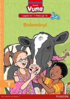 Vuma Sepedi Legato la 1 Puku ya 16: Bolemirui BB