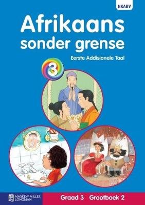 Afrikaans Sonder Grense Eerste Addisionele Taal Graad 3 Grootboek 2