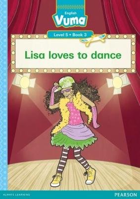 Vuma Level 5 Book 2 Reader: Lisa is late