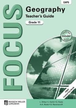 Focus Geography Grade 11 Teacher's Guide