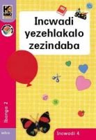 Kagiso Reader Grade 2 (IsiZulu) Book 4:  Incwadi yezehlakalo zezindaba