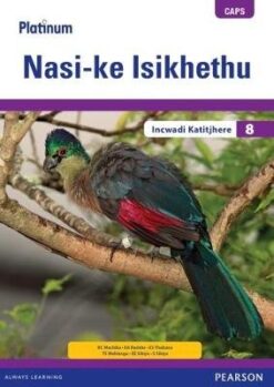 Platinum Nasi-ke Isikhethu Grade 8 Reader