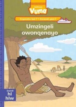 Vuma Inqanaba lesi-7 Incwadi Enkulu yesi-6: Imiqondiso yendlela