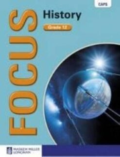 Focus History Grade 12 Learner's Book
