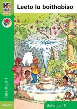 Kagiso Reader Grade 1 (Sesotho) Book 10:  Leeto la boithabiso (Big Book)