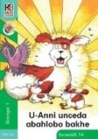 Kagiso Reader Grade 1 (IsiXhosa) Book 14:  U-Annie unceda abahlobo bakhe