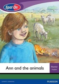 Spot On Grade 1 Starter Big Book: Ann and the animals