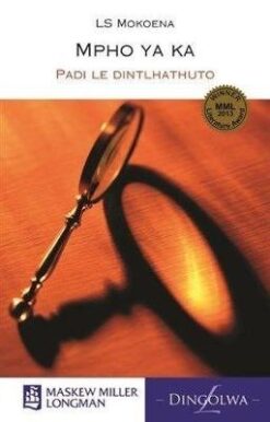 Mpha ke Imone - Tswana Poetry