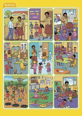 Afrikaans sonder grense Klankeprogram Eerste Addisionele Taal Graad 1 Plakkaat 3: By die skool