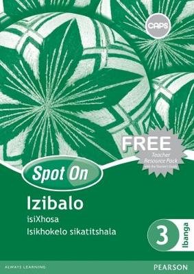 Spot On Mathematics IsiXhosa Grade 3 Learner Workbook