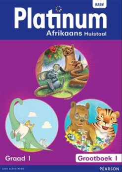 Platinum Afrikaans Huistaal Graad 1 Grootboek 4