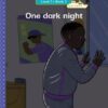 Vuma Level 7 Book 2 Big Book: One dark night