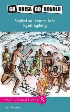 Go Buisa Go Bonolo Grade 6: Sephiri sa letsatsi le le fitlhegileng