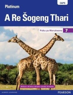 Platinum A Re Å ogeng Thari Grade 11 Teacher's Guide