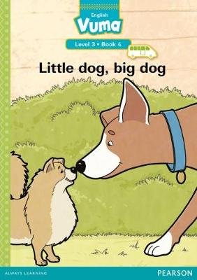 Vuma Level 3 Book 4 Big Book: Little dog, big dog