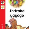 Kagiso Reader Grade 2 (Siswati) Book 3:  Indzaba yagogo