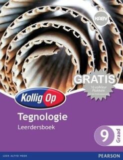 Kollig Op Tegnologie Graad 8 Onderwysersgids