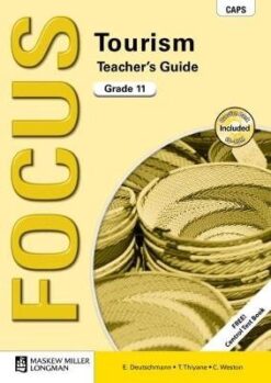 Focus Tourism Grade 11 Teacher's Guide