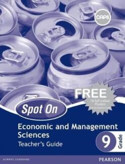 Spot On Economic and Management Sciences Grade 9 Learner's Book