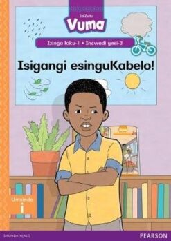 Vuma IsiZulu Izinga loku-1 Incwadi yesi-2: Usindise ikati RD