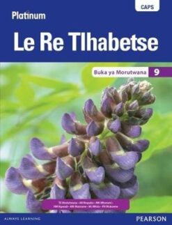Platinum Le Re Tlhabetse Grade 8 Teacher's Guide