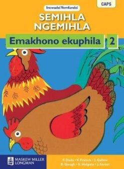 Semihla Ngemihla Emakhono ekuphila Libanga 2 Incwadzi Yathisela