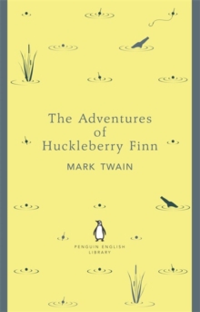 The Adventures of Huckleberry Finn - 9780141199009