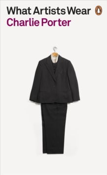 What Artists Wear - 9780141991252