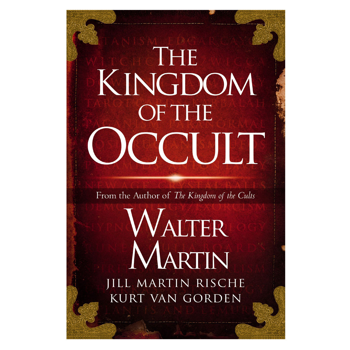 The Kingdom of the Occult (Paperback)