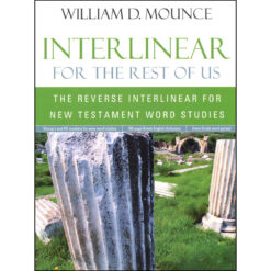 Interlinear For The Rest Of Us (Paperback)