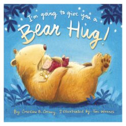 I'm Going To Give You A Bear Hug! (Board Book)