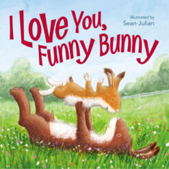 I Love You Funny Bunny (Board Book)