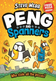 Peng and Spanners : Awesomely funny, for fans of Bunny vs Monkey! - 9780571372911