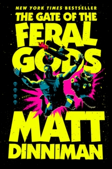 The Gate of the Feral Gods : Dungeon Crawler Carl 4 - 9780593955970