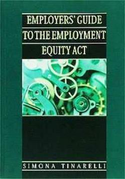 Employers' guide to the Employment Equity Act Edition: 1