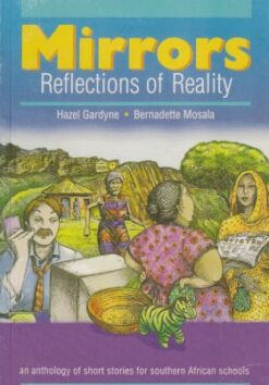 Mirrors: Reflections of Reality