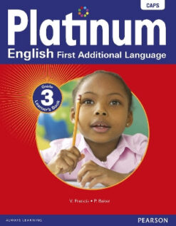 Platinum English First Additional Language Grade 3 Learner's Book with Free Reader