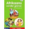 Afrikaans Sonder Grense Eerste Addisionele Taal Graad 1 Grootboek pakket (4 grootboeke)