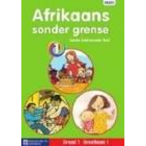 Afrikaans Sonder Grense Eerste Addisionele Taal Graad 1 Grootboek pakket (4 grootboeke)
