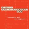Global Administrative Law: Innovation and Development (First published as Acta Juridica 2009)