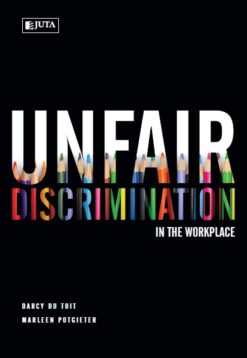 Unfair Discrimination in the Workplace