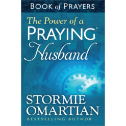 The Power Of A Praying Husband Book Of Prayers (Mass Market Paperback)