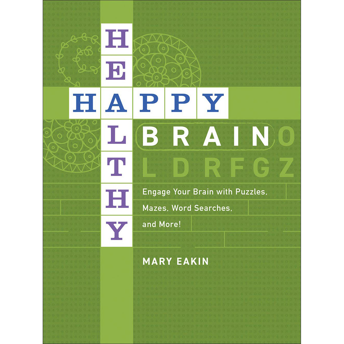 Happy Healthy Brain (Paperback)